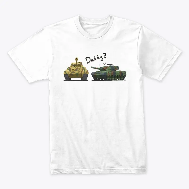 Leopard to Panther Tank: "Daddy?"